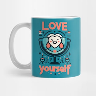 love yourself Mug